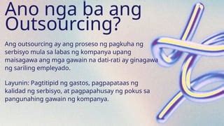 outsource in tagalog|Outsourcing At Ang Mga Uri Nito .
